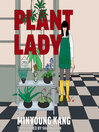 Plant Lady